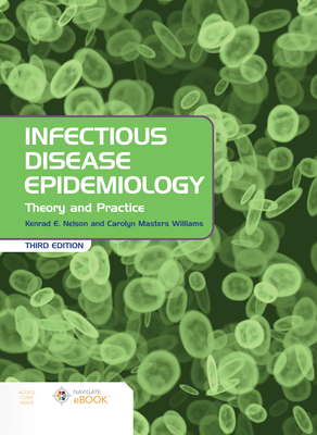 Infectious Disease Epidemiology: Theory and Practice: .