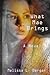 What Mae Brings by Melissa L Berger