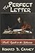 The Perfect Letter by Howard Chaney