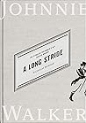 A Long Stride: Th...