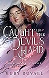 Caught in the Devil's Hand (The Dark Court, #1)