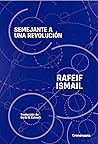Semejante a una revolución Semejante a una revolución