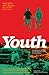 Youth Season One (Youth #1-4) by Curt Pires