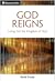 God Reigns by David Crump