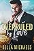 Overruled by Love by Bella Michaels
