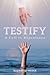 Testify by Elizabeth Nicole