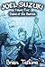 Joel Suzuki, Volume Five: B...