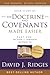 Doctrine and Covenants Made Easier Part 1 : Section 1 Through Section 42 (The Standard Works Made Easier for Latter-day Saints by David J. Ridges) (Gospel Studies)