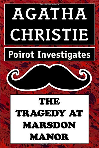 The Tragedy at Marsdon Manor