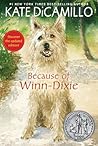 Because of Winn-Dixie by Kate DiCamillo