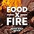 Food by Fire: Grilling and BBQ with Derek Wolf of Over the Fire Cooking