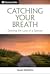 Catching Your Breath: Griev...