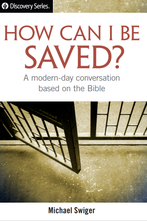 How Can I Be Saved?: A Modern-Day Conversation Based on the Bible (Discovery Series)