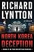 North Korea Deception (The Deception Series #1)