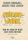 Pseudowork: How w...