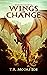 Wings of Change (Tèarmann C...
