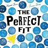 The Perfect Fit by Naomi   Jones