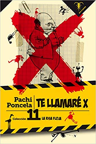 Te llamaré X (Paperback)