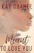 Meant to Love You by Kay Shanee