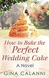 How To Bake The Perfect Wedding Cake