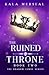 The Ruined Throne (The Shadow Curse #2)