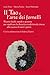 Il Tao e l'arte dei fornelli: ricette facili, rapide e gustose per applicare la dietetica tradizionale cinese alla cucina di tutti i giorni