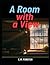 A Room with a View