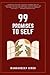 99 Promises to Self (99 for Self)
