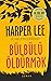 Bülbülü öldürmək by Harper Lee Bülbülü öldürmək by Harper Lee