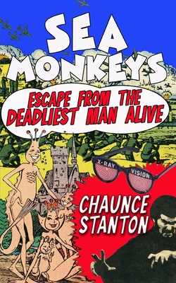 Sea Monkeys (Short Humor Fiction and Satire)