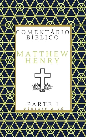 Comentário bíblico Antigo Testamento: Gênesis a Jó