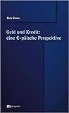 Geld und Kredit: ...