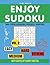 Enjoy Sudoku: 200 Challengi...