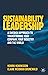 Sustainability Leadership by Henrik Henriksson
