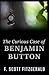 The Curious Case of Benjamin Button