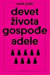Devet života gospođe Adele