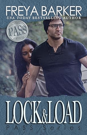 Lock & Load (PASS #3)