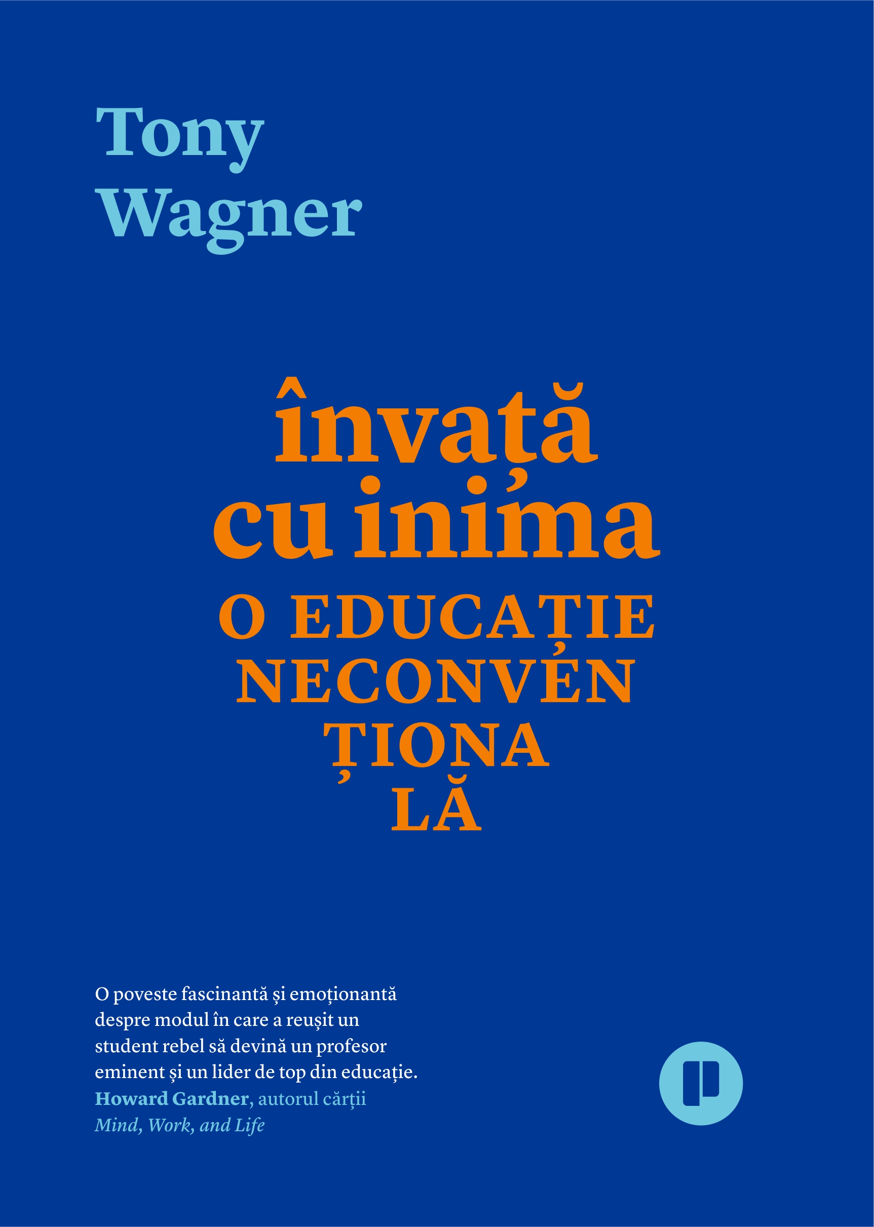 Învață cu inima. O educație neconvențională