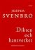 Dikten och hantverket by Jesper Svenbro
