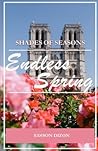 Shades Of Seasons: Endless Spring