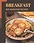 365 Awesome Breakfast Recip...