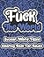 Fuck The World Swear Word Filled Coloring Book For Adults by Activity Chicken