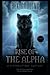 Rise of The Alpha: Book 3 o...