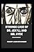 Strange Case of Dr. Jekyll and Mr. Hyde Annotated