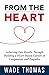 From the Heart: Achieve Epi...
