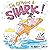 I'm Getting a Shark! by Brady Smith