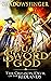Dual Sword God: Book 7: The Crimson Devil of the Redlands
