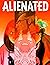 ALIENATEDD: ALIENATED Comic...