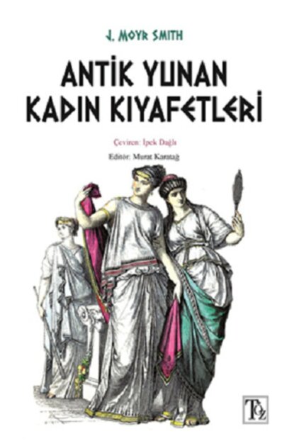 Antik Yunan Kadın Kıyafetleri (Paperback)