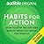 Habits for Action